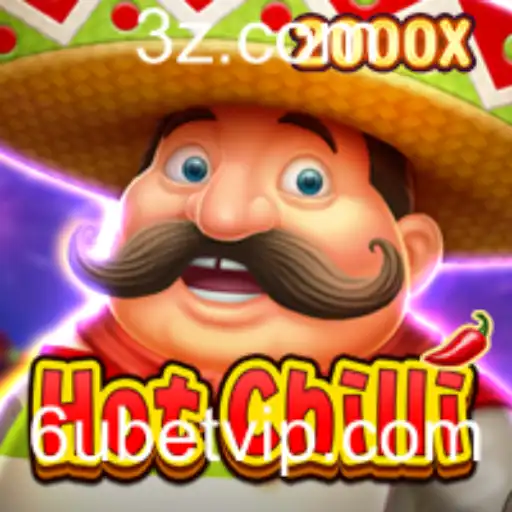 6u bet - Explorando o Jogo de Cassino HotChilli: Um Mergulho Completo