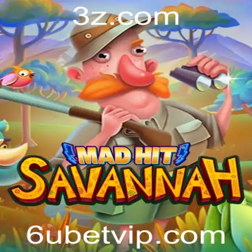 6u bet - Aventura Empolgante de MadHitSavannah: Regras e Dinâmicas